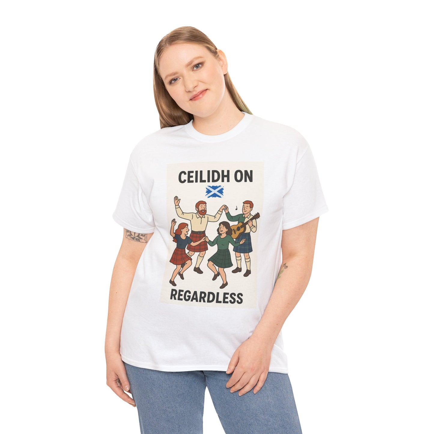 "Scottish Ceilidh on Regardless" Slogan T-shirt, Various colors and sizes