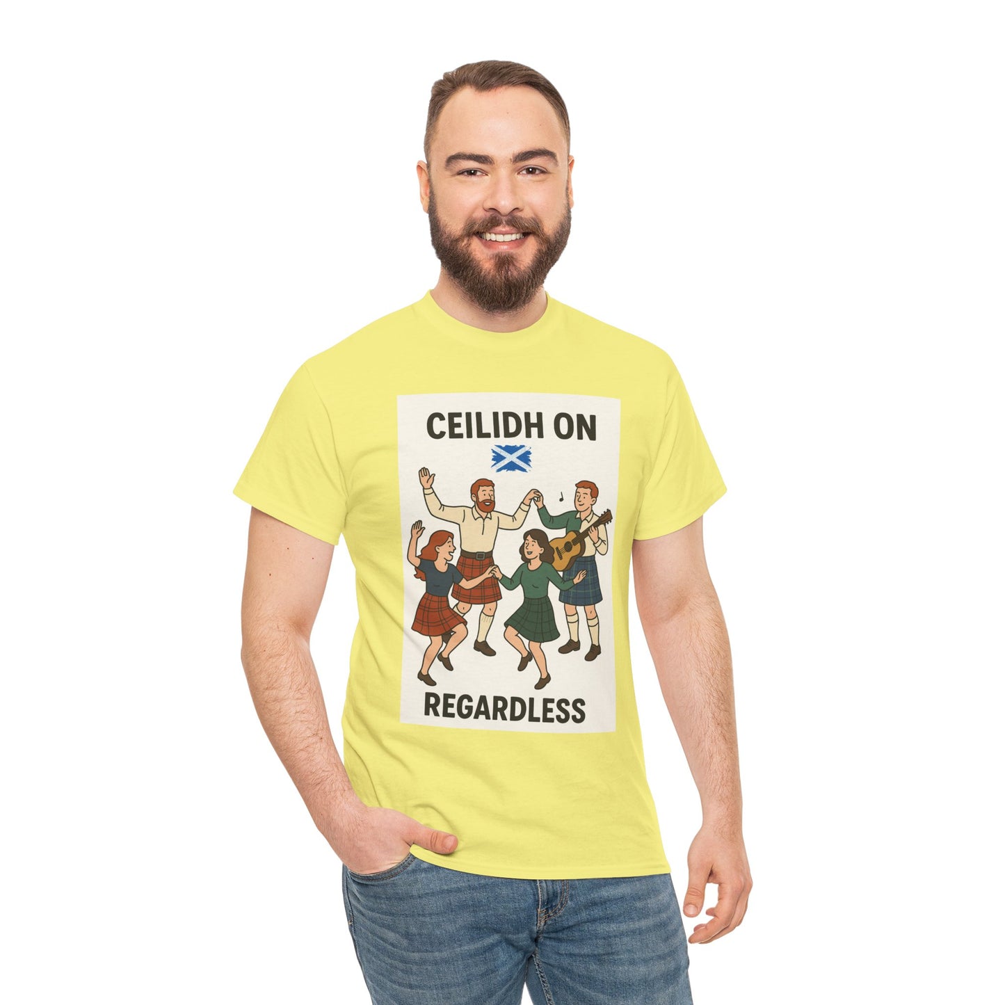 "Scottish Ceilidh on Regardless" Slogan T-shirt, Various colors and sizes