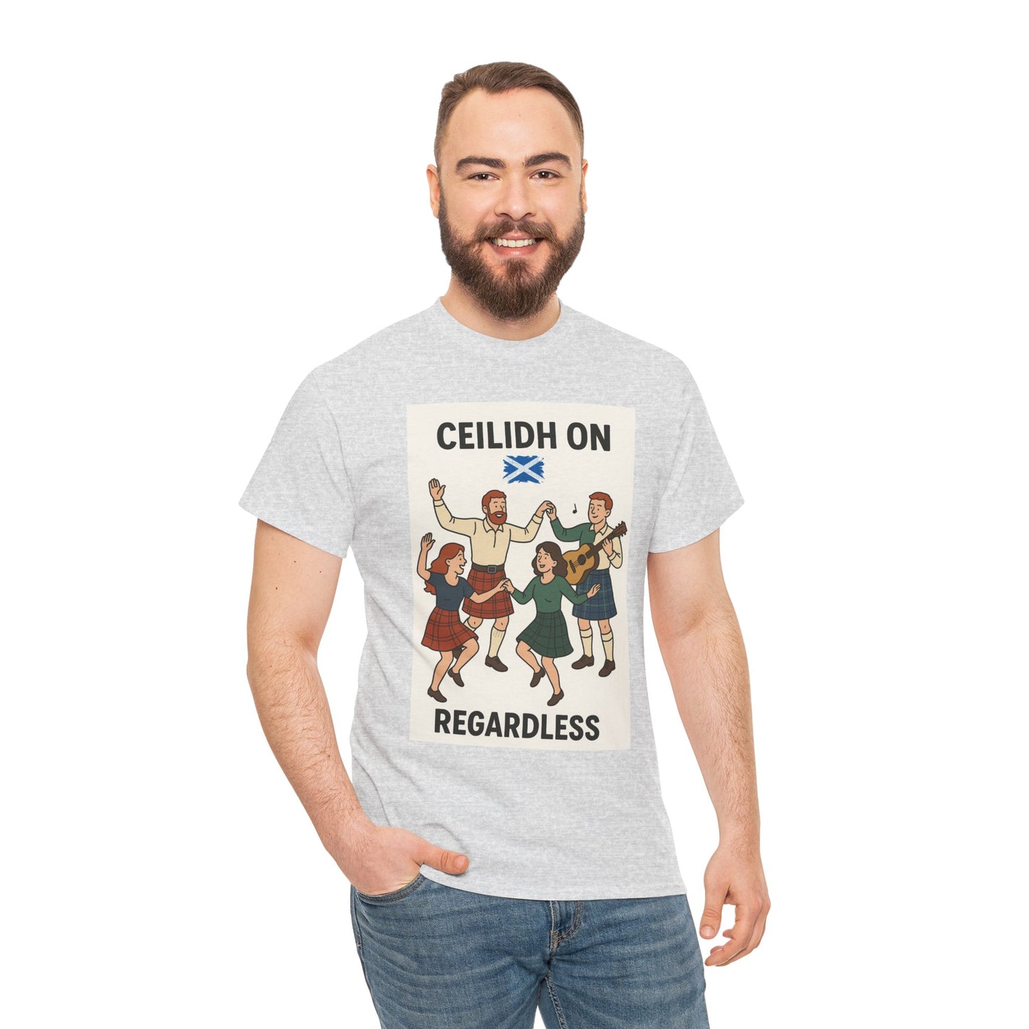 "Scottish Ceilidh on Regardless" Slogan T-shirt, Various colors and sizes