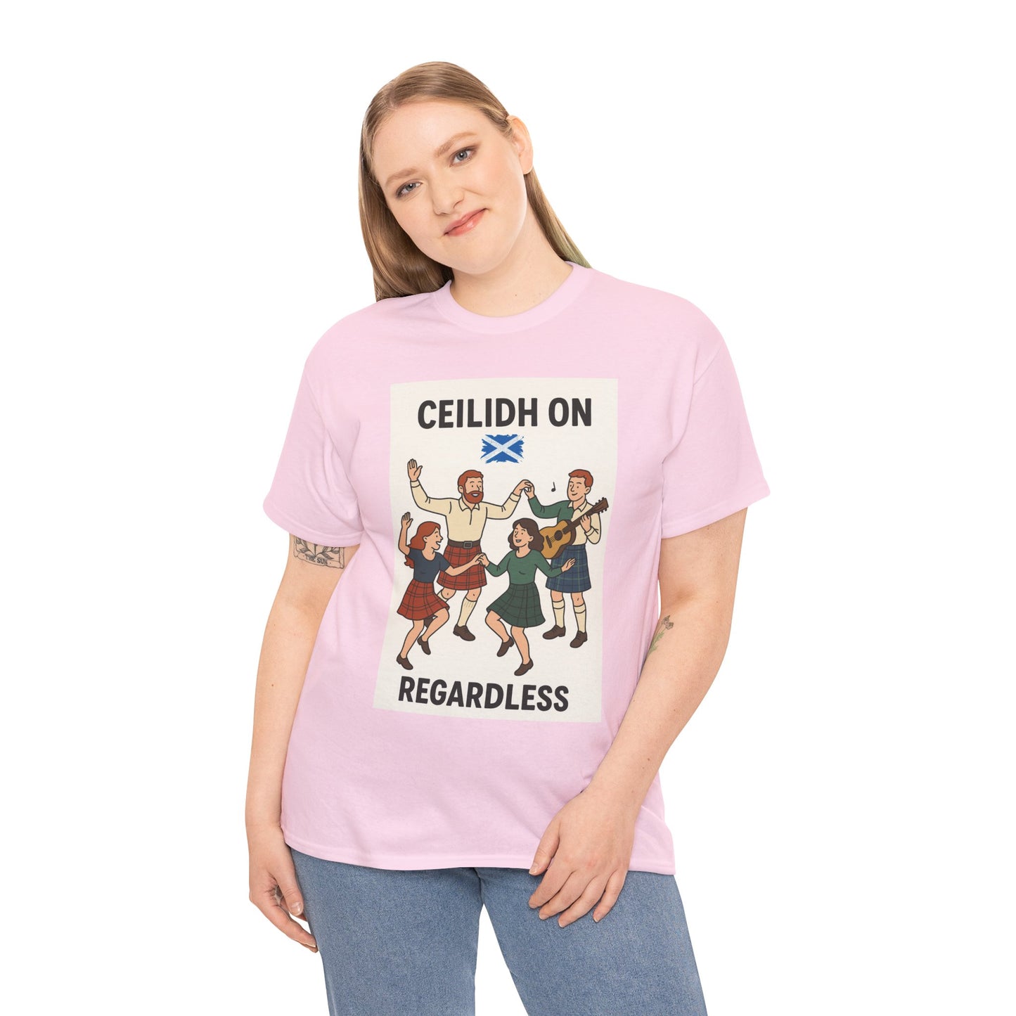 "Scottish Ceilidh on Regardless" Slogan T-shirt, Various colors and sizes