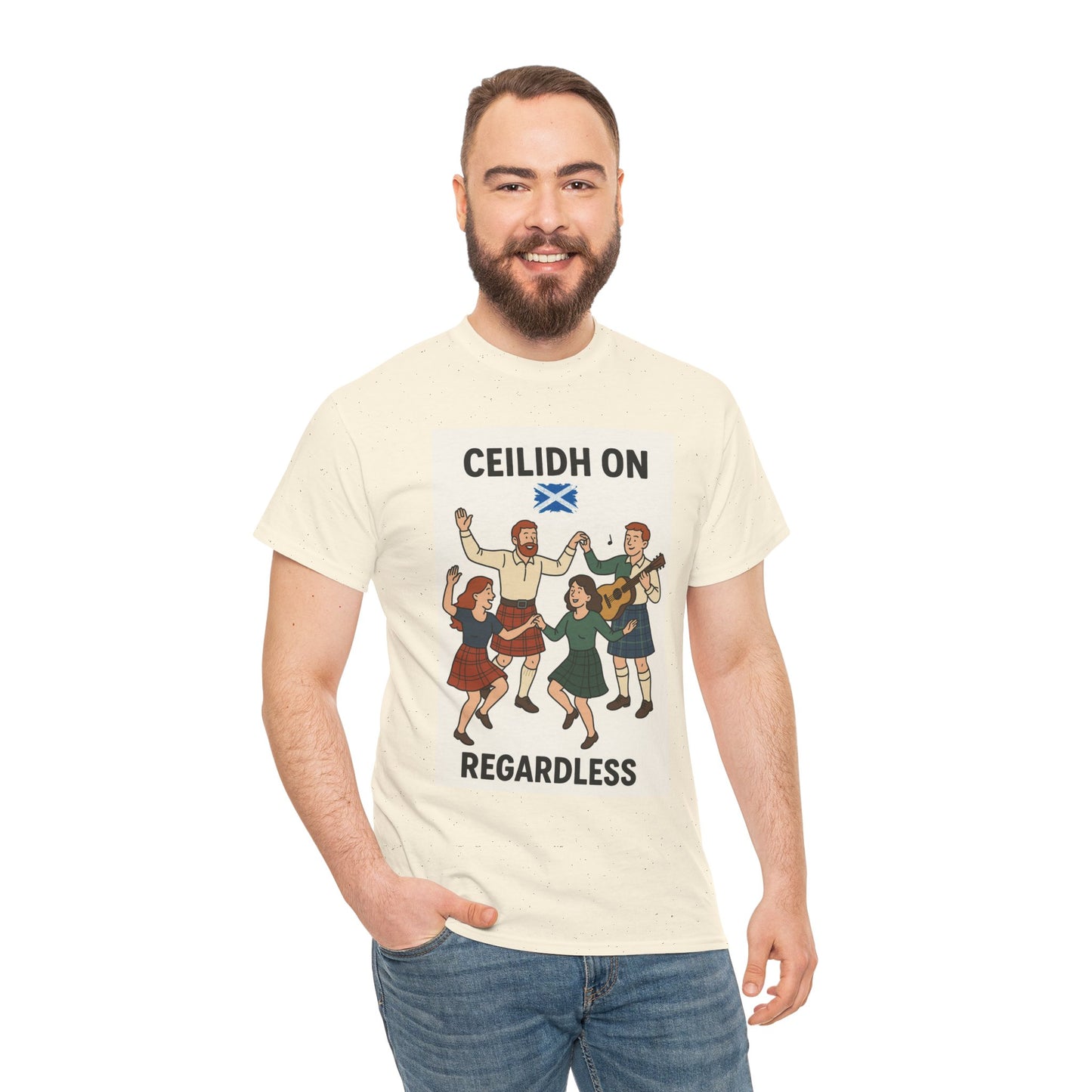 "Scottish Ceilidh on Regardless" Slogan T-shirt, Various colors and sizes